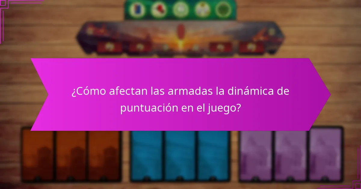 ¿Cómo afectan las armadas la dinámica de puntuación en el juego?