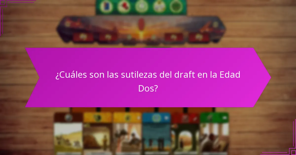 ¿Cuáles son las consideraciones clave para la transición de la Edad Uno a la Edad Dos?
