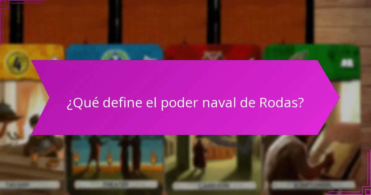 ¿Cuáles son las lecciones clave de las estrategias navales de Rodas?