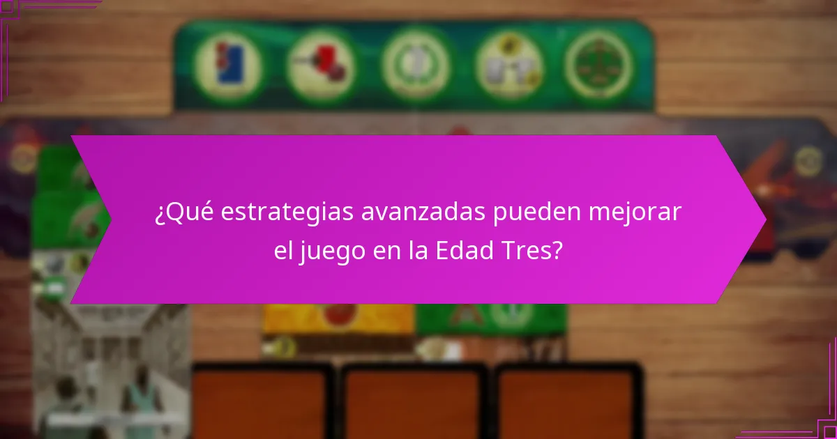 ¿Cómo funcionan las sinergias de cartas en la Edad Tres?