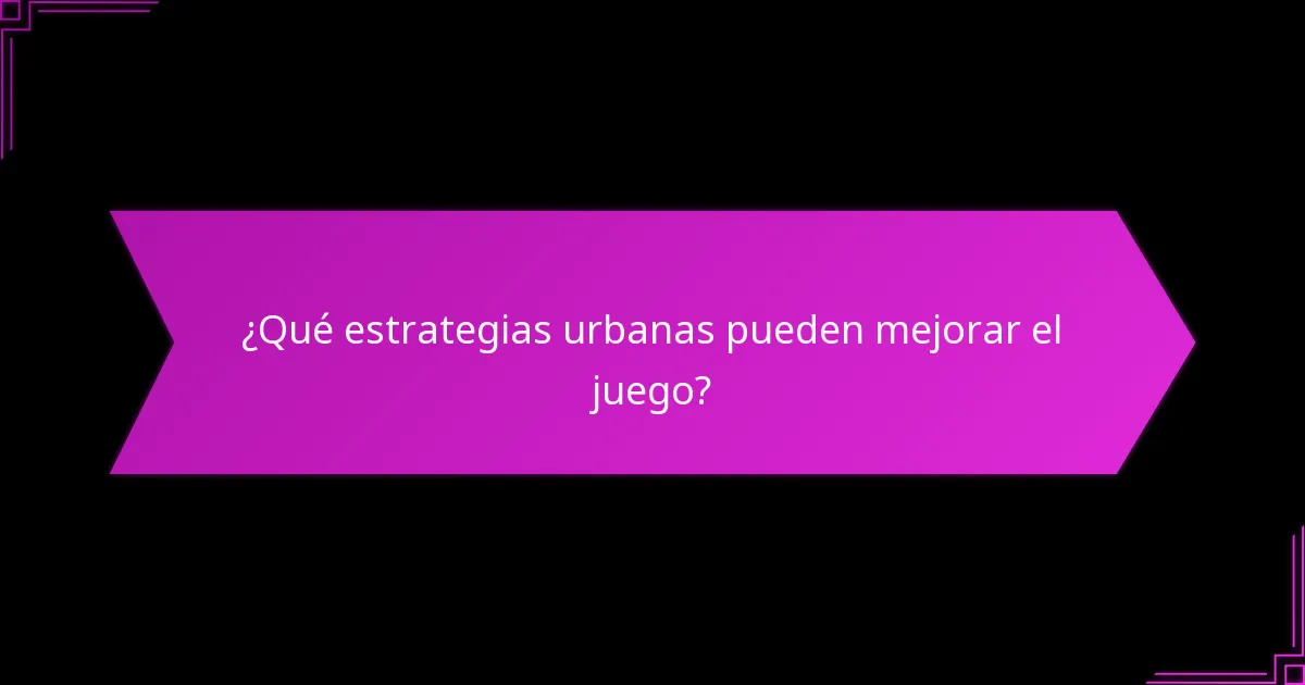 ¿Qué elecciones tácticas deben considerar los jugadores en el juego urbano?